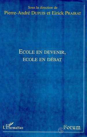 ÉCOLE EN DEVENIR, ÉCOLE EN DÉBAT (9782738494399-front-cover)