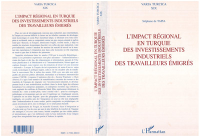 L'impact régional en Turquie des investissements industriels des travailleurs émigrés (9782738448828-front-cover)