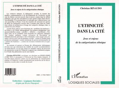 L'ETHNICITÉ DANS LA CITÉ, Jeux et enjeux de la catégorisation ethnique (9782738476807-front-cover)