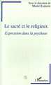 Le sacré et le religieux, Expression dans la psychose (9782738446800-front-cover)