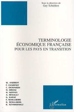 TERMINOLOGIE ECONOMIQUE FRANÇAISE POUR LES PAYS EN TRANSITION (9782738455482-front-cover)