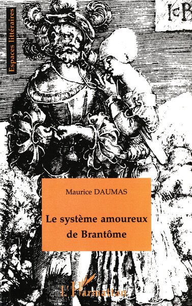 LE SYSTÈME AMOUREUX DE BRANTÔME (9782738471963-front-cover)