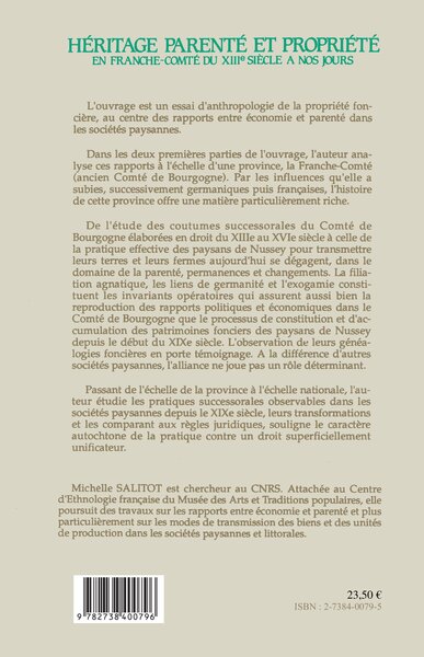 Héritage, parenté et propriété en Franche-Comté, du XIIe siè (9782738400796-back-cover)