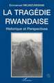 La tragédie rwandaise, Historique et perspectives (9782738436979-front-cover)