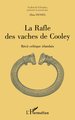 La rafle des vaches de Cooley, Récit celtique irlandais (9782738452504-front-cover)