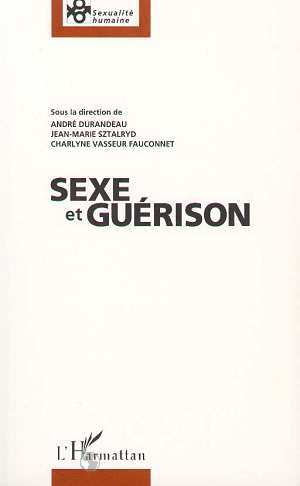 Sexe et Guerison (9782738464651-front-cover)