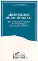 Archéologie du pacte social, Des fondements éthiques et socio-politiques de la société moderne (9782738425911-front-cover)