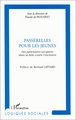 PASSERELLES POUR LES JEUNES, Des partenaires européens dans la lutte contre l'exclusion (9782738477170-front-cover)