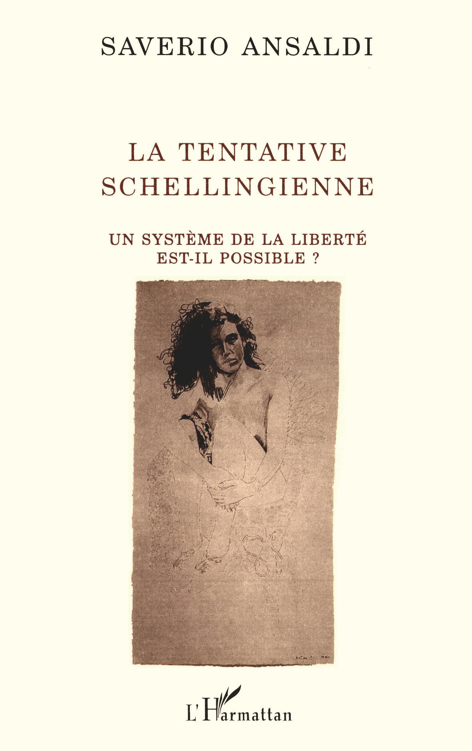 La tentative schellingienne, Un système de la liberté est-il possible? (9782738420602-front-cover)