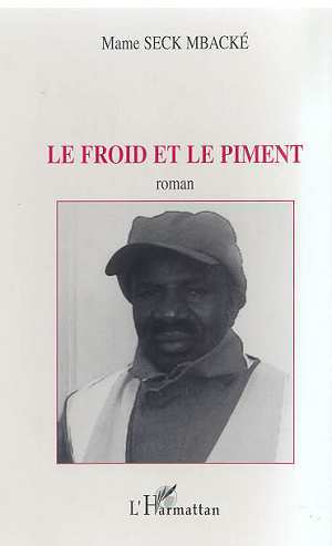LE FROID ET LE PIMENT (9782738490469-front-cover)