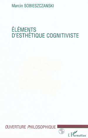 ÉLÉMENTS D'ESTHÉTIQUE COGNITIVISTE (9782738492180-front-cover)