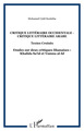 CRITIQUE LITTÉRAIRE OCCIDENTALE - CRITIQUE LITTÉRAIRE ARABE, Textes Croisés - Etudes sur deux critiques libanaises : Khalida Sa' (9782738494870-front-cover)