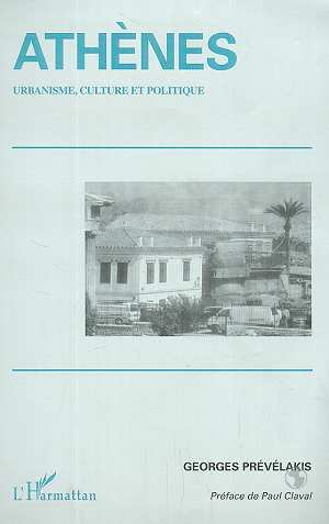 ATHÈNES, Urbanisme, culture et politique (9782738496041-front-cover)
