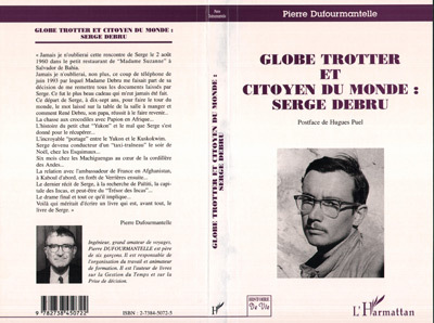GLOBE-TROTTER ET CITOYEN DU MONDE : SERGE DEBRU (9782738450722-front-cover)