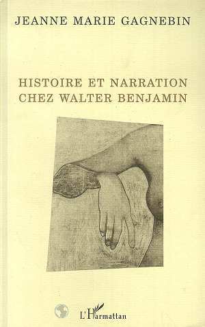 Histoire et narration chez Walter Benjamin (9782738424150-front-cover)