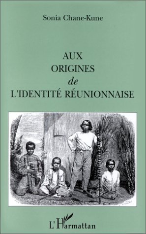 Aux origines de l'identité réunionnaise (9782738418852-front-cover)