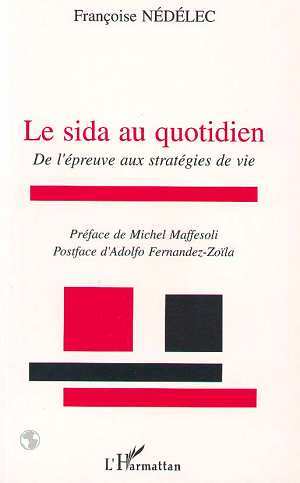 Le sida quotidien, De l'épreuve aux stratégies de vie (9782738428684-front-cover)