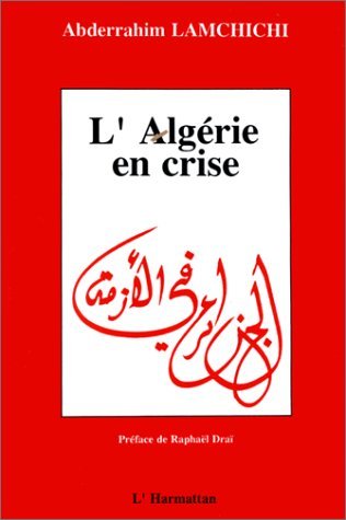 L'Algérie en crise - Crise économique et changements politiques (9782738410580-front-cover)