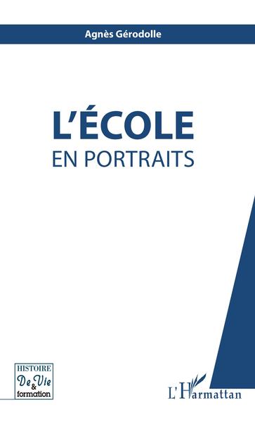 L'École en portraits (9782738493033-front-cover)