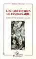 Les Labyrinthes de l'imaginaire, Dans l'oeuvre de Roger Callois (9782738462954-front-cover)