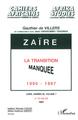 Zaire la Transition Manquée 1990-1997 (9782738462220-front-cover)