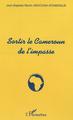 SORTIR LE CAMEROUN DE L'IMPASSE (9782738499615-front-cover)