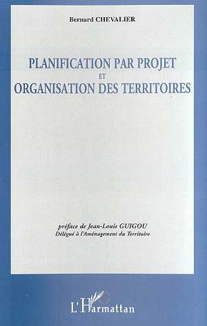Planification par projet et organisation des territoires (9782738486189-front-cover)