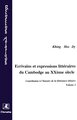 Contribution à l'histoire de la littérature khmère, Ecrivains et expressions littéraires du Cambodge au XXè siècle - Tome 2 (9782738416094-front-cover)