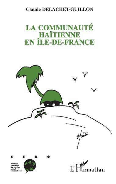 La communauté haïtienne en Ile-de-France (9782738442413-front-cover)