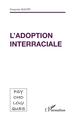 L'adoption interraciale (9782738478221-front-cover)