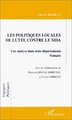 LES POLITIQUES LOCALES DE LUTTE CONTRE LE SIDA, Une analyse dans trois départements français (9782738473745-front-cover)