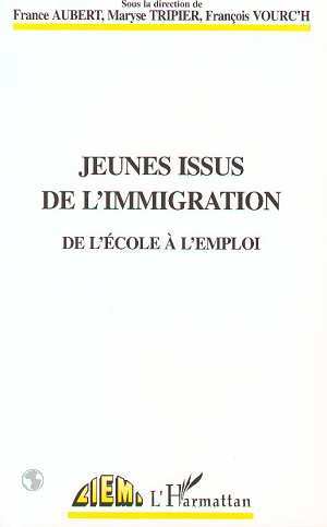 Jeunes issus de l'immigration, De l'école à l'emploi (9782738456311-front-cover)