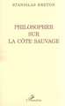 Philosopher sur la côte sauvage (9782738498663-front-cover)