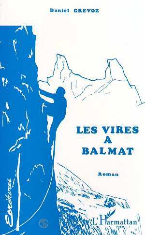Les vires à Balmat (9782738443793-front-cover)