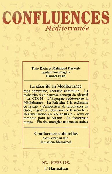 Confluences Méditerranée, La sécurité en Méditerranée, Hommage à Hamadi Essid (9782738413024-front-cover)