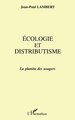 Ecologie et Distributisme (9782738472243-front-cover)