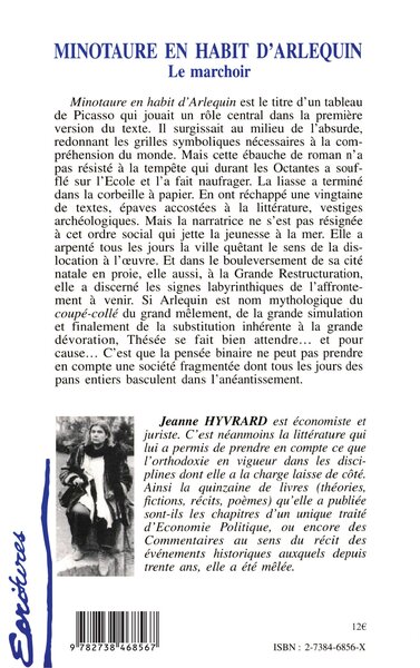 Minotaure en Habit d'arlequin, Le marchoir (9782738468567-back-cover)