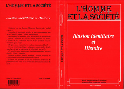 L'Homme et la Société, ILLUSION IDENTITAIRE ET HISTOIRE (9782738473493-front-cover)
