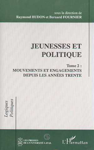Jeunesses et politique, Mouvements et engagements depuis les années trente - Tome 2 (9782738422859-front-cover)