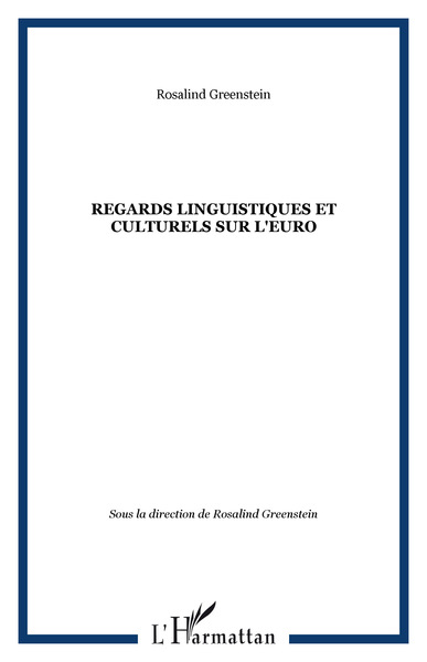 REGARDS LINGUISTIQUES ET CULTURELS SUR L'EURO (9782738483171-front-cover)