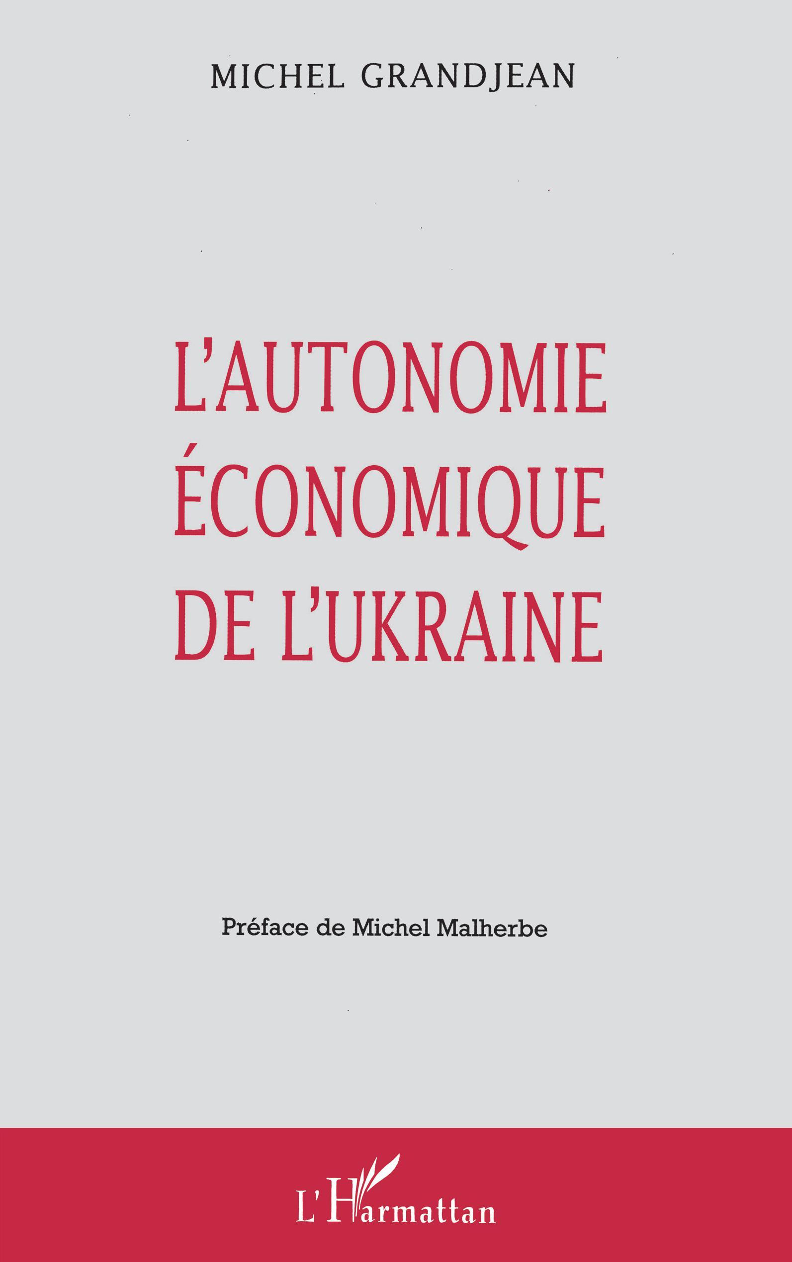 L'AUTONOMIE ÉCONOMIQUE DE L'UKRAINE (9782738473059-front-cover)