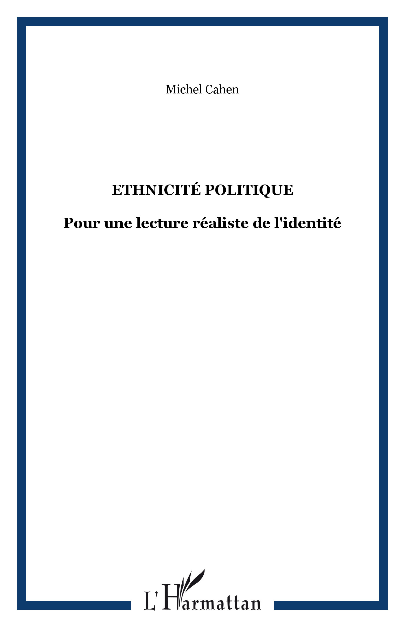 Ethnicité politique, Pour une lecture réaliste de l'identité (9782738426512-front-cover)