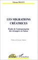 LES MIGRATIONS CREATRICES, Étude de l'entrepreneuriat des étrangers en Suisse (9782738482716-front-cover)