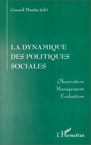 La dynamique des politiques sociales, Observation, management, évaluation (9782738474247-front-cover)
