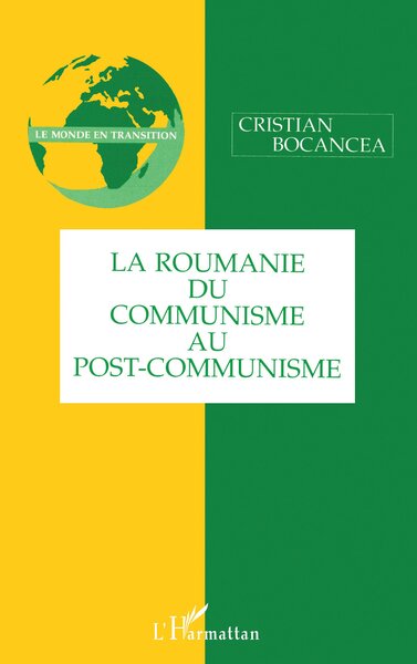 LA ROUMANIE DU COMMUNISME AU POST-COMMUNISME (9782738472939-front-cover)