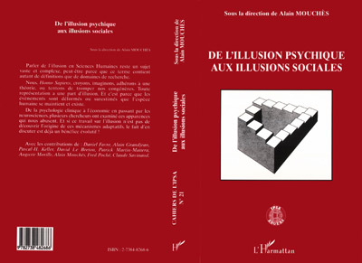 ILLUSION (DE L') PSYCHIQUE AUX ILLUSIONS SOCIALES (9782738482686-front-cover)