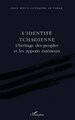 L'identité tchadienne, L'héritage des peuples et les apports extérieurs (9782738426222-front-cover)