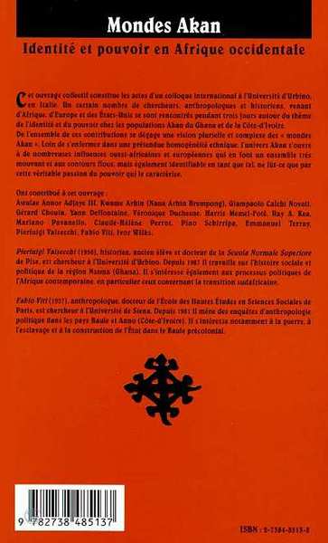 MONDES AKAN, Identité et pouvoir en Afrique occidentale - AKAN WORLDS - Identity and Power in West Africa (9782738485137-back-cover)