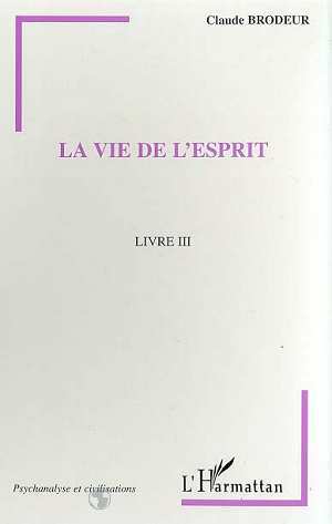 LA VIE DE L'ESPRIT, Livre III (9782738483348-front-cover)