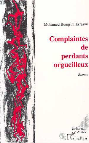 Complaintes de perdants orgueilleux (9782738413871-front-cover)